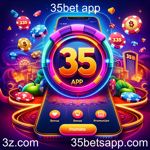 Descubra as Melhores Promoções do 35bet App